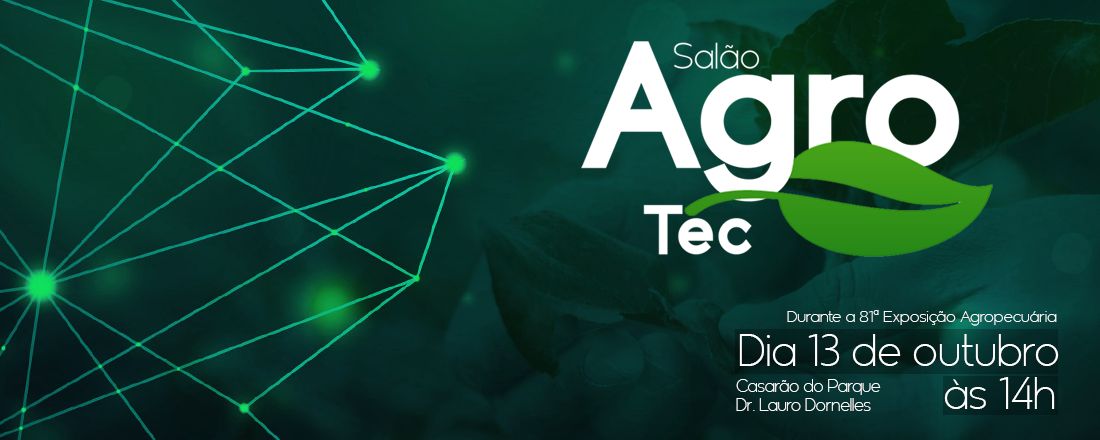 Salão Agrotec - Tecnologia no Campo