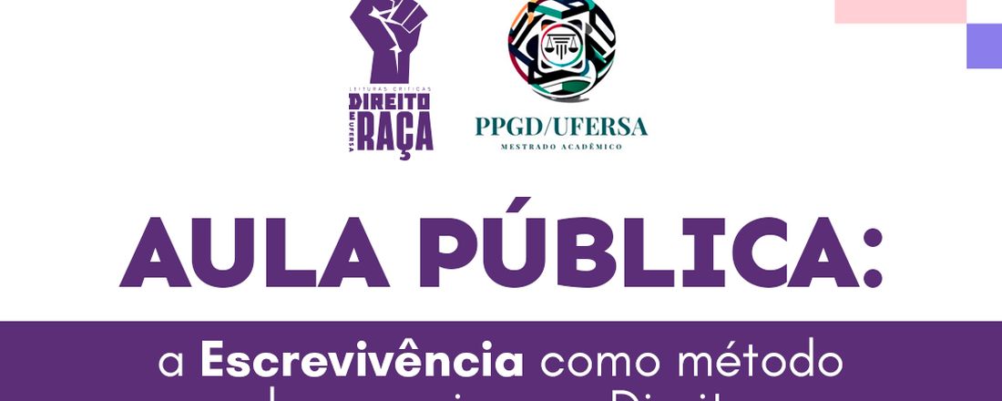 Aula Pública: a Escrevivência como método de pesquisa em Direito