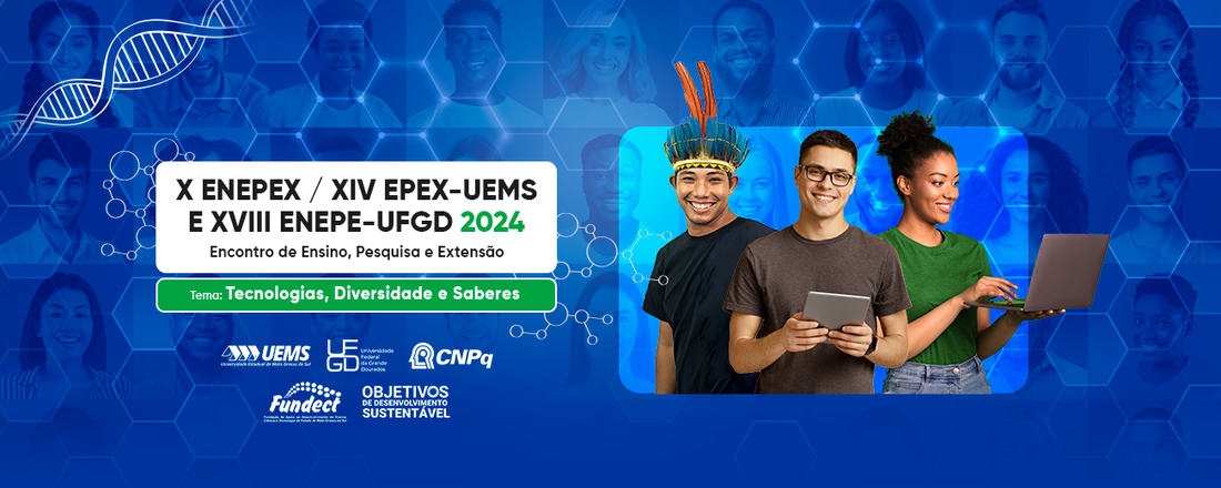 X ENEPEX / XIV EPEX – UEMS E XVIII ENEPE – UFGD 2024 (Encontro de Ensino, Pesquisa e Extensão)