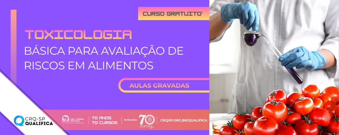 Curso Toxicologia Básica para Avaliação de Riscos em Alimentos