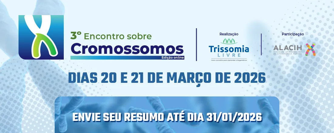 III ENCONTRO SOBRE CROMOSSOMOS