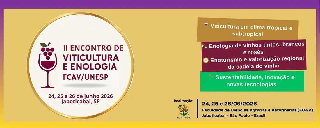 II Encontro de Viticultura e Enologia FCAV/UNESP