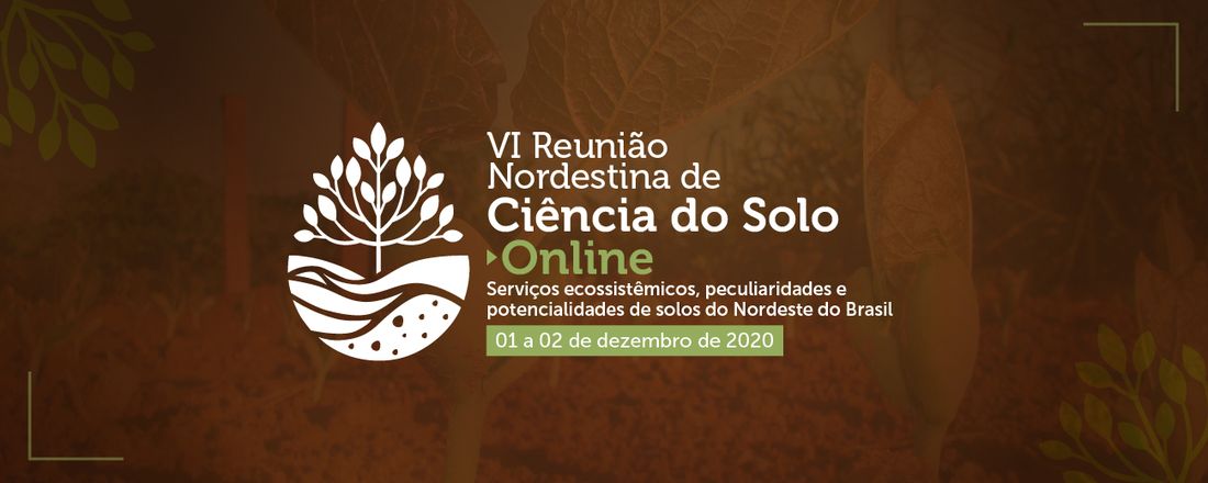 VI Reunião Nordestina de Ciência do Solo