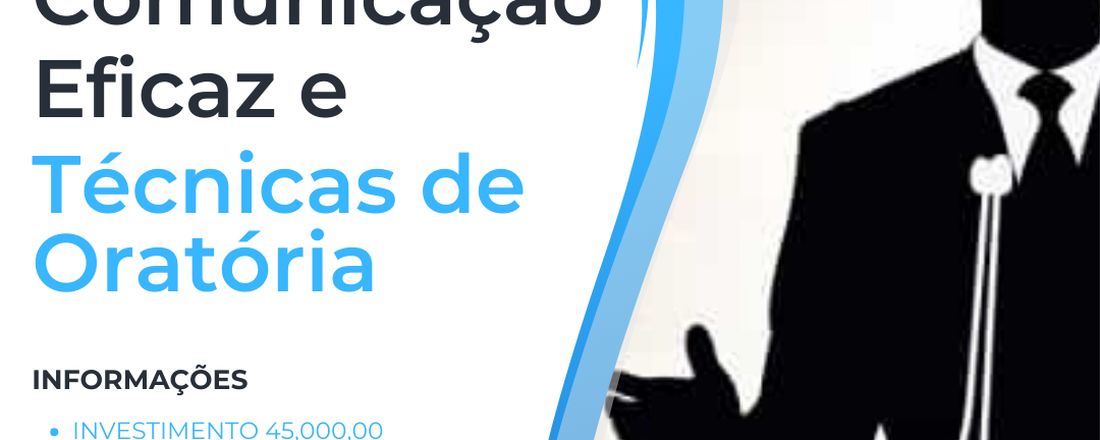 Curso de Comunicação Eficaz e Técnicas de Oratória