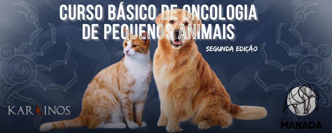 Curso básico de oncologia de pequenos animais - 2ª Edição