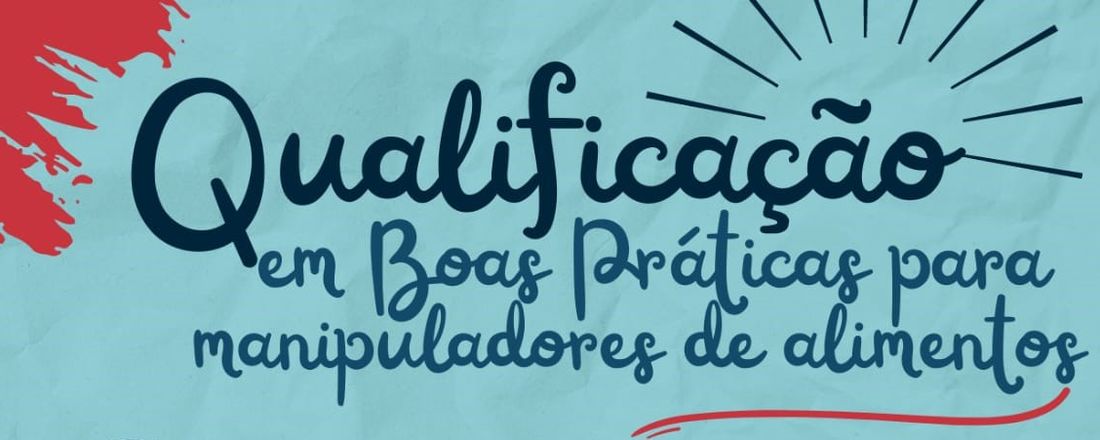 Programa de Qualificação - Boas Práticas para Manipuladores de Alimentos