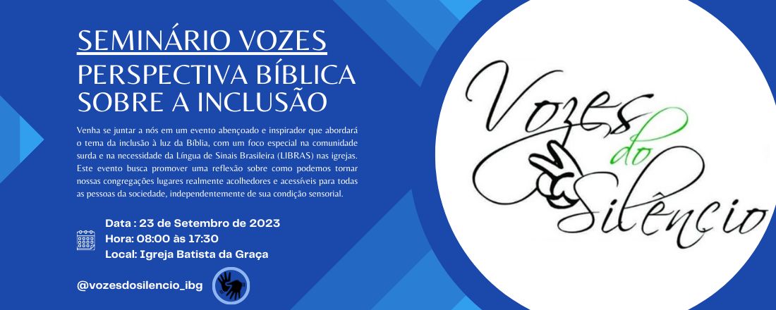 II Seminário Vozes: perspectiva bíblica sobre a inclusão