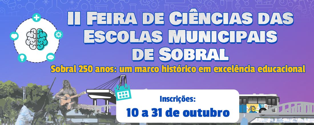 II Ferira de Ciências das Escolas Municipais de Sobral