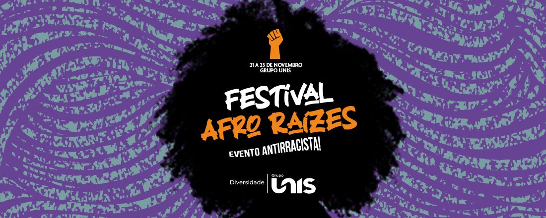 Festival Afro Raízes- Grupo Unis