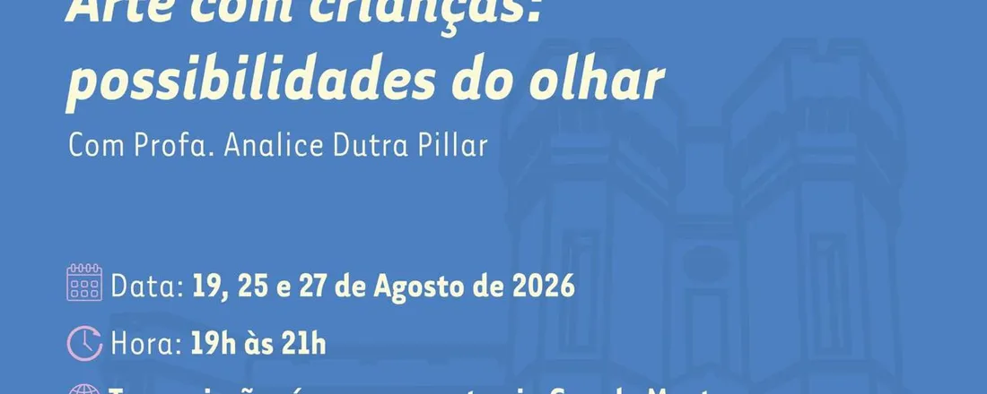 Curso de leitura de obras de Arte com crianças: possibilidades do olhar