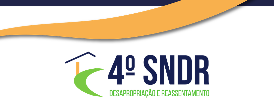 4º Seminário Nacional de Desapropriação Reassentamento