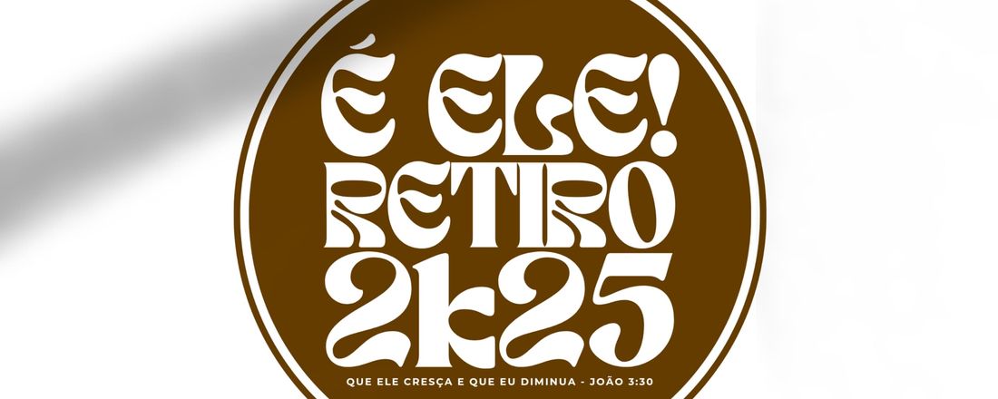 INSCRIÇÕES :RETIRO É ELE