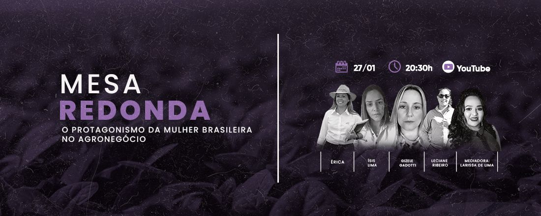 O protagonismo da mulher brasileira no agronegócio