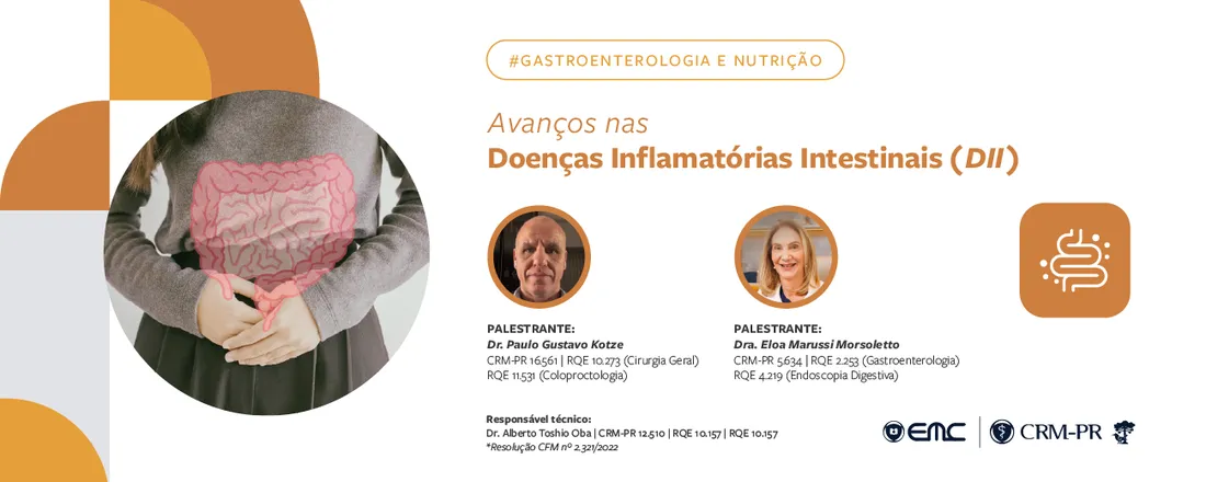 Ciclo de Palestras em Gastroenterologia e Nutrição: Avanços nas Doenças Inflamatórias Intestinais (DII)