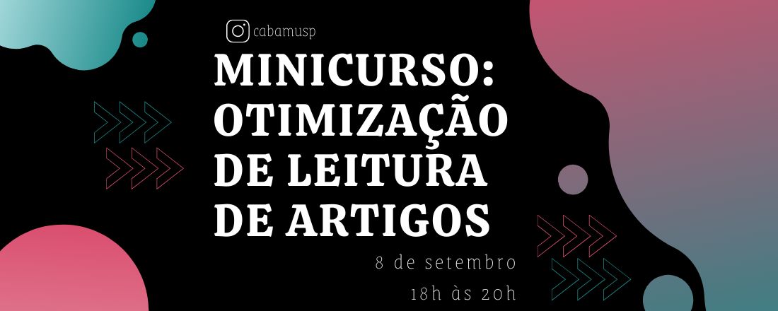Minicurso: Otimização de Leitura de Artigos