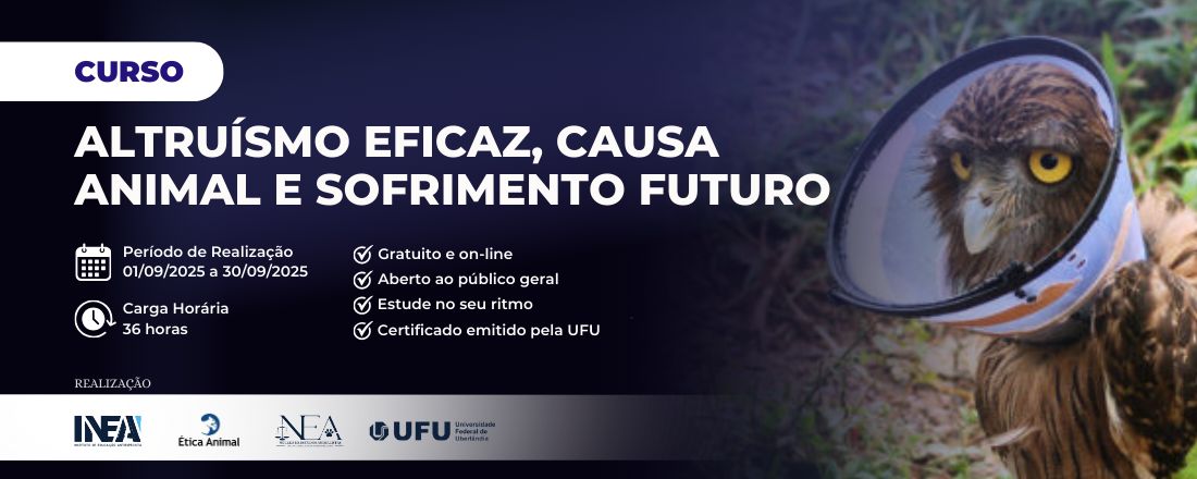 Curso ALTRUÍSMO EFICAZ, CAUSA ANIMAL E SOFRIMENTO FUTURO