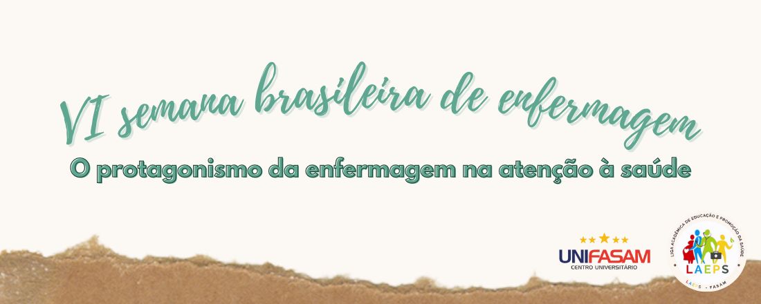 VI Semana Brasileira de Enfermagem