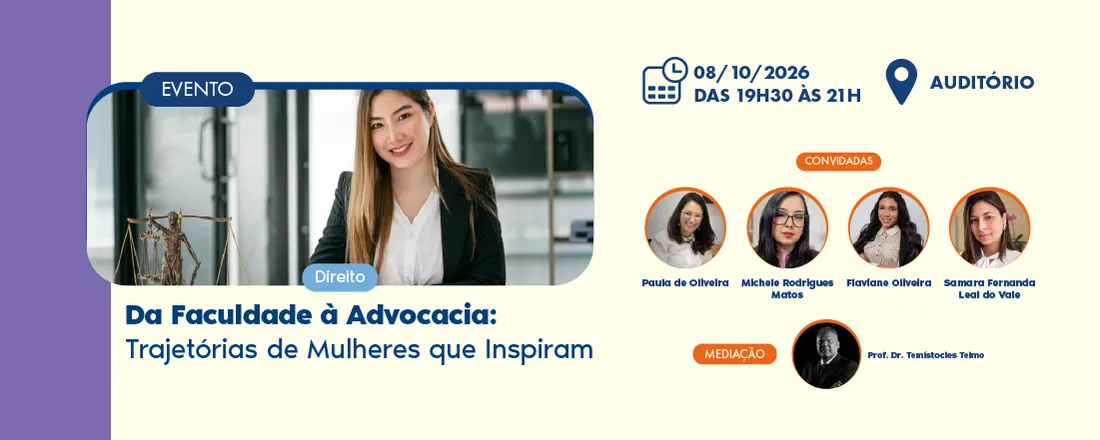Da Faculdade à Advocacia: Trajetórias de Mulheres que Inspiram
