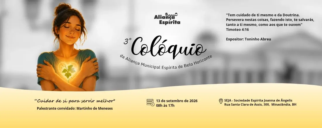 3° Coloquio da Aliança Municipal Espirita de Belo Horizonte