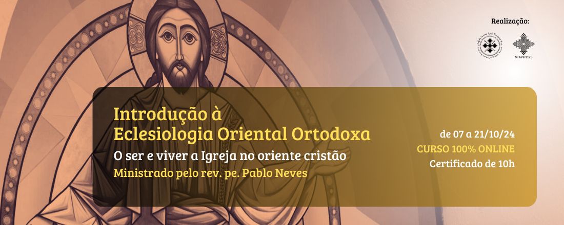 Introdução à Eclesiologia Oriental Ortodoxa