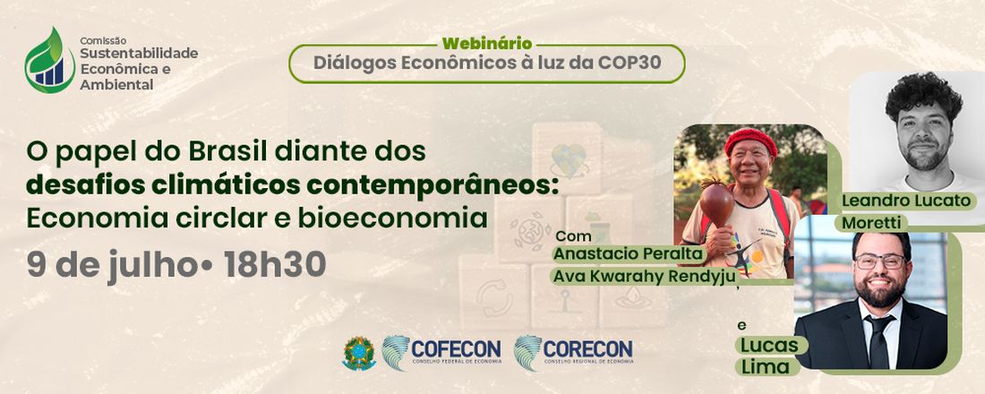 O papel do Brasil diante dos desafios climáticos contemporâneos: economia circular e bioeconomia