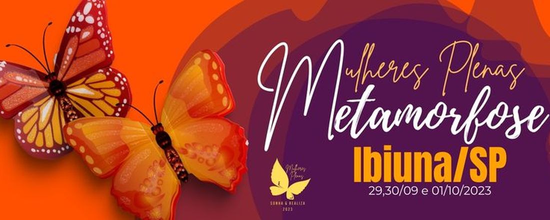 Mulher Plena 2023 - Metamorfose