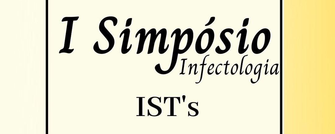 I Simpósio de Infectologia: ISTs (LAINF)