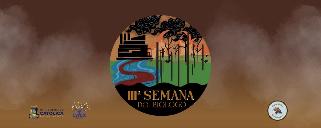 IIIª Semana do Biólogo - SEMABIO
