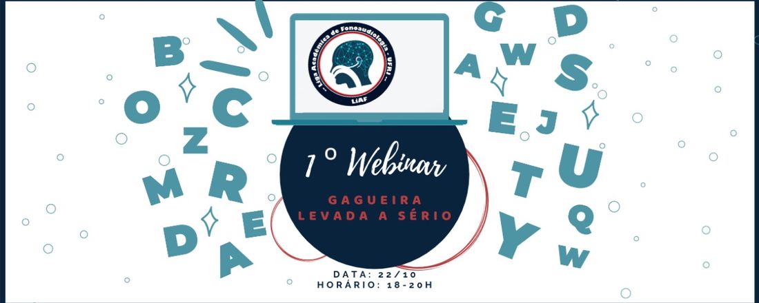 1º Webinar da LiAF-UFRJ - Gagueira Levada a Sério