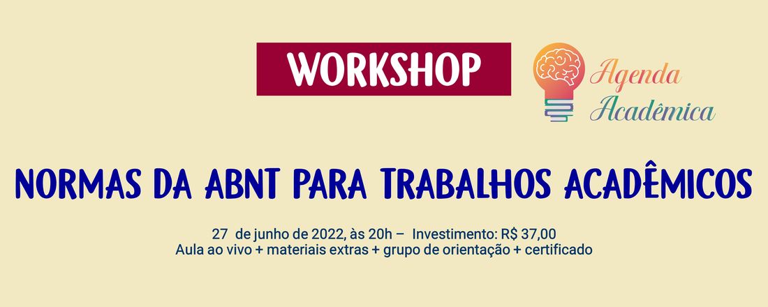 WORKSHOP NORMAS DA ABNT PARA TRABALHOS ACADÊMICOS