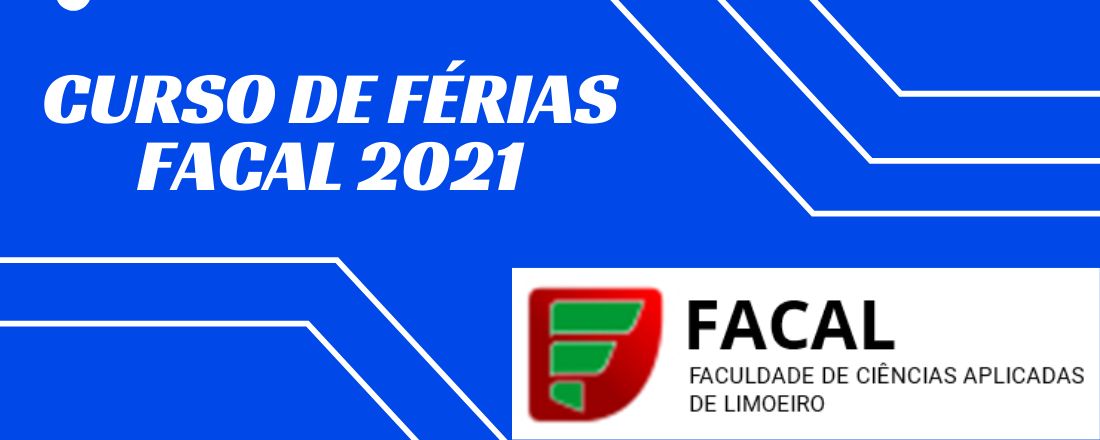 Curso de Férias da FACAL 2021