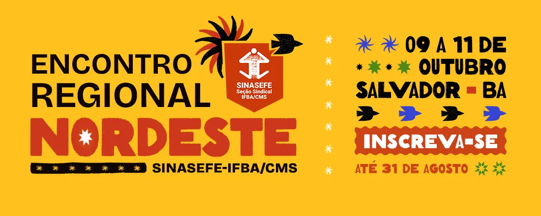 Encontro Regional Nordeste do SINASEFE-IFBA/CMS