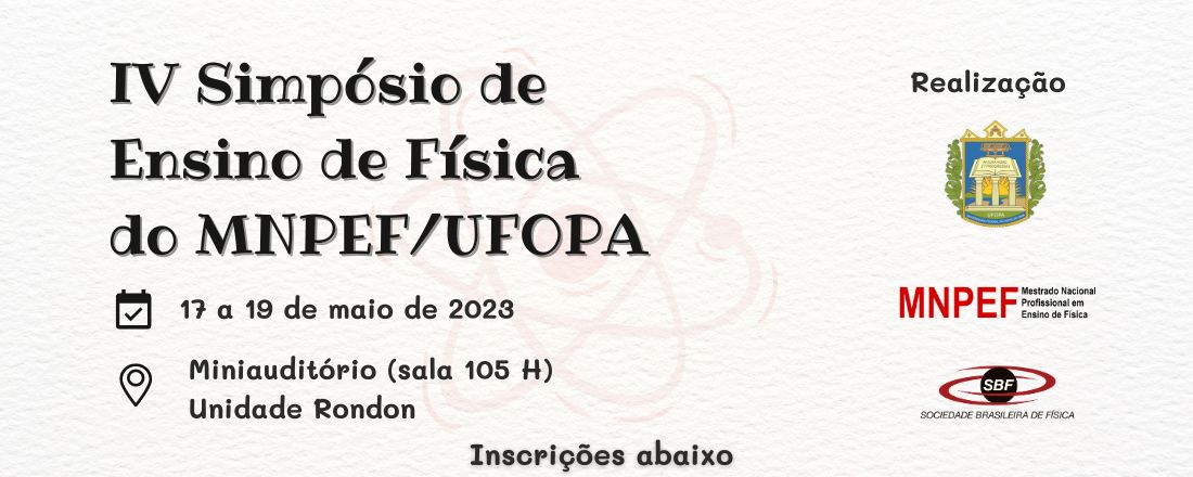 IV Simpósio de Ensino de Física do MNPEF/UFOPA