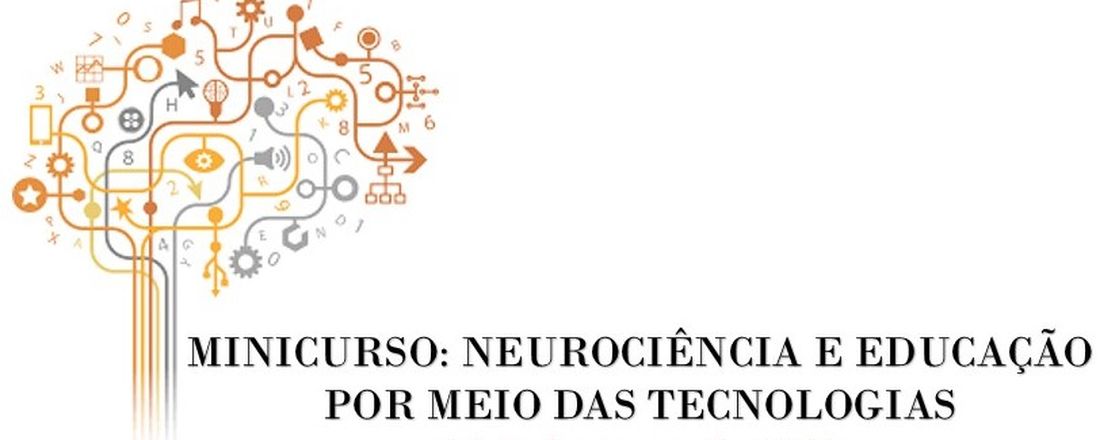 A NEUROCIÊNCIA E A EDUCAÇÃO POR MEIO DAS TECNOLOGIAS