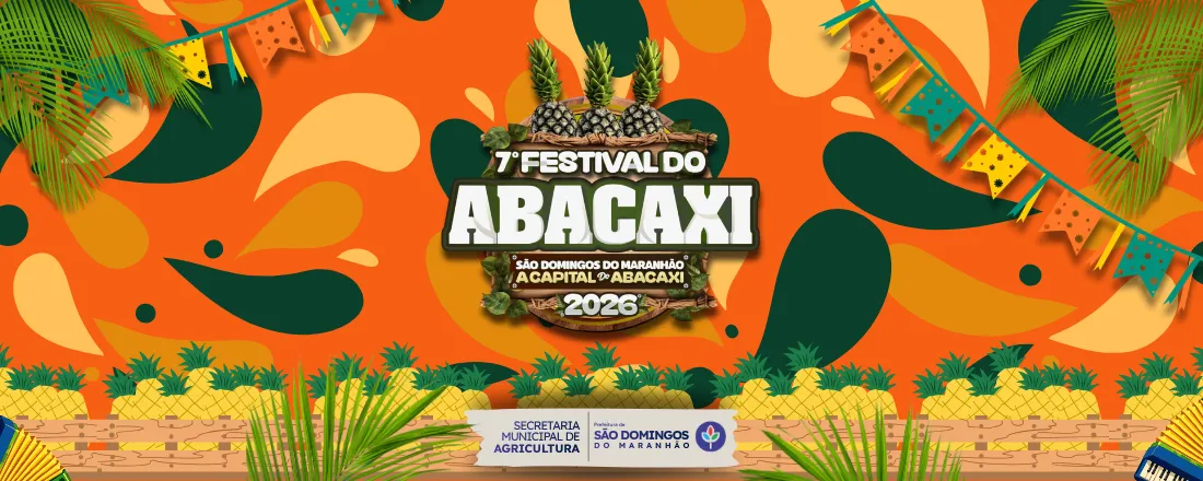 VII Festival do Abacaxi - Dia 1