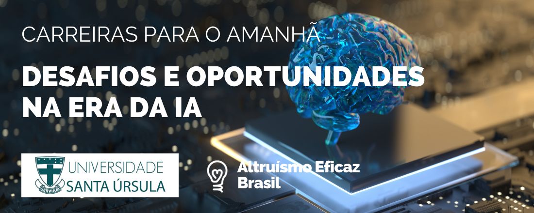 Carreiras para o Amanhã: desafios e oportunidades na era da Inteligência Artificial