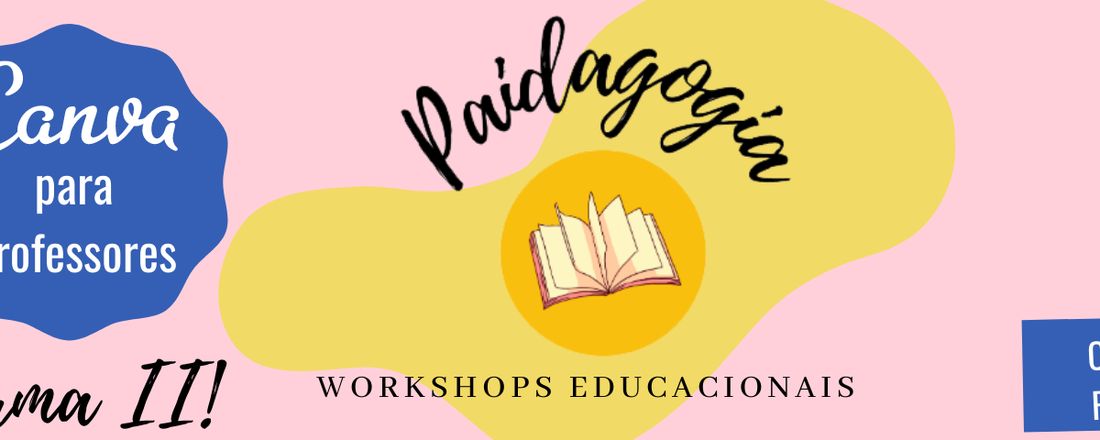 Workshop: Canva para Professores - TURMA II