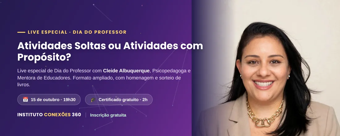 Atividades Soltas ou Atividades com Propósito? | Outubro do Professor