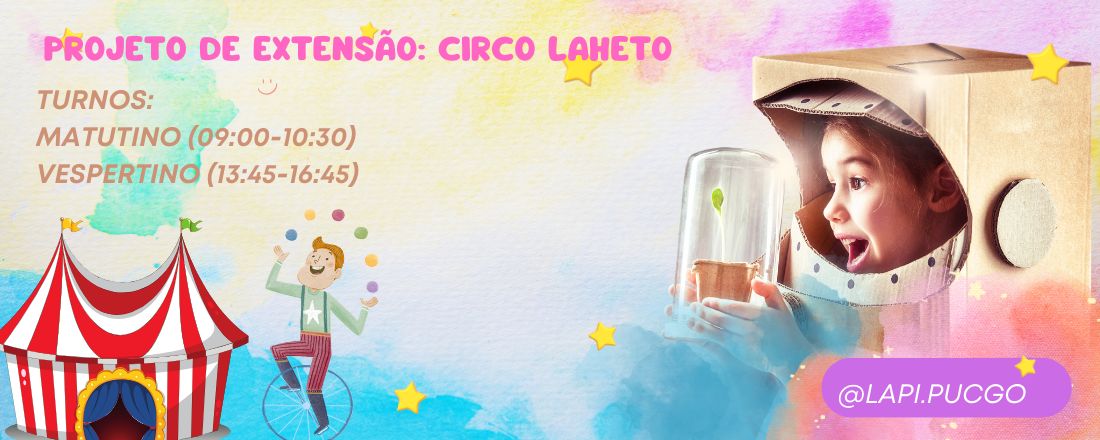 Projeto de Extensão Circo Laheto