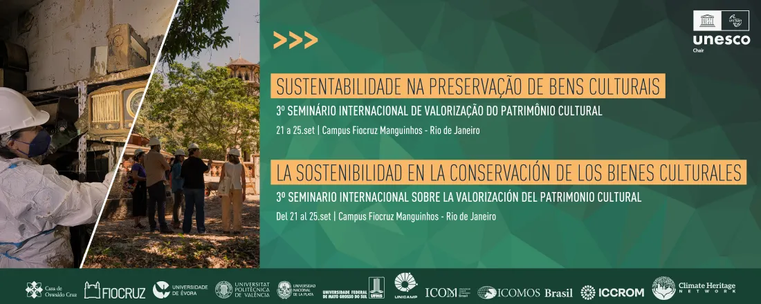 3º Seminário Internacional de Valorização do Patrimônio Cultural: Sustentabilidade na preservação de bens culturais