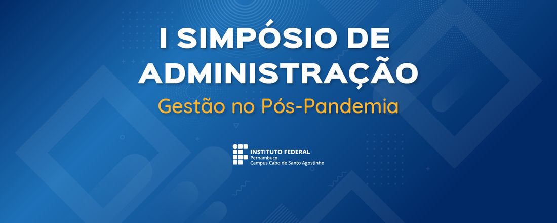 I Simpósio de Administração (I SIMPAD)