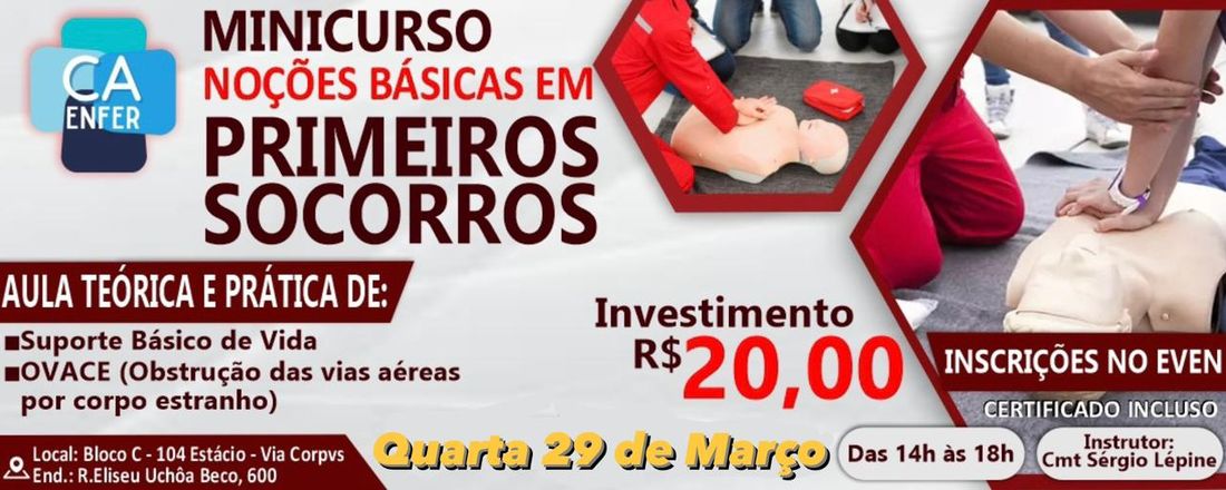 Noções Básicas em Primeiros Socorros.