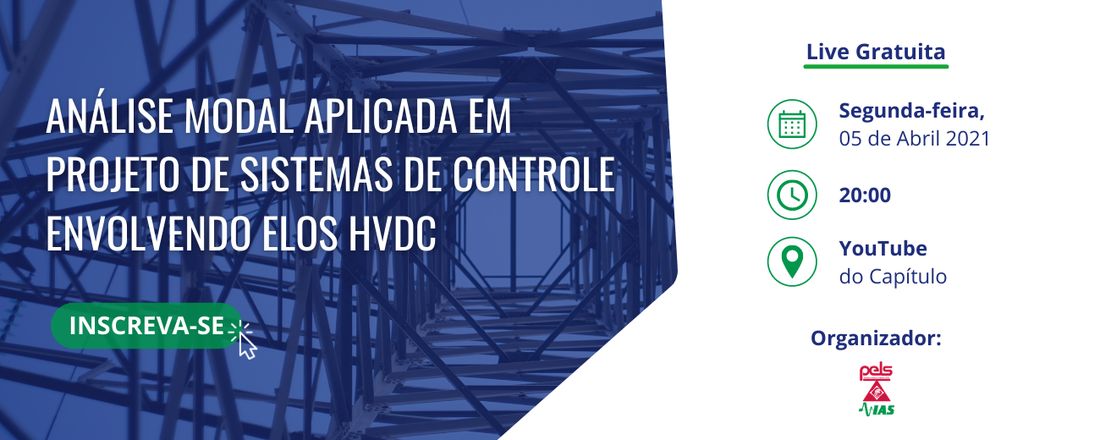 Análise Modal Aplicada em Projeto de Sistemas de Controle Envolvendo Elos HVDC