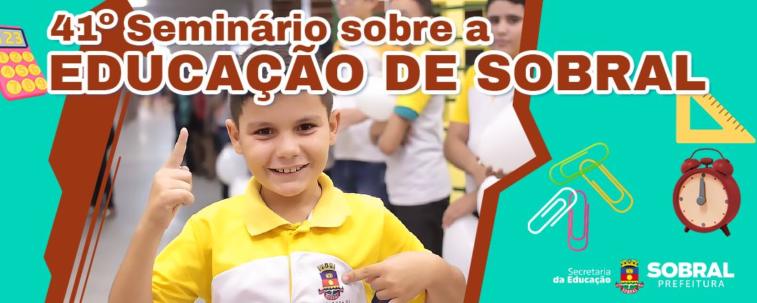 41º Seminário da Educação de Sobral