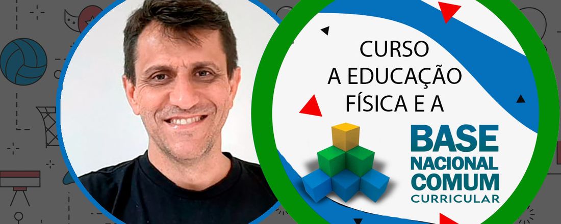 Live A Educação Física e a BNCC