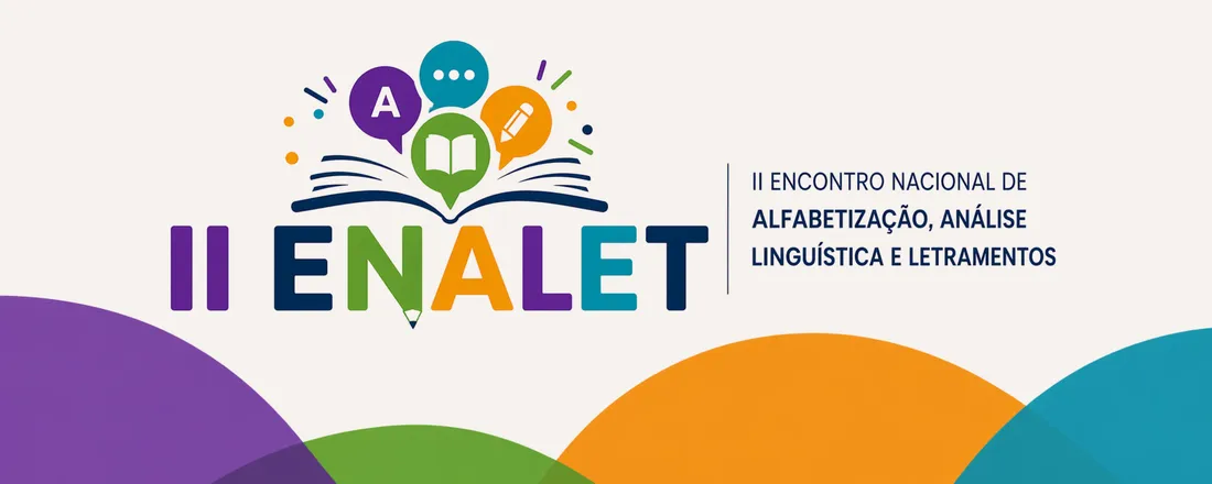 II ENALET - Encontro Nacional de Alfabetização, Análise Linguística e Letramentos