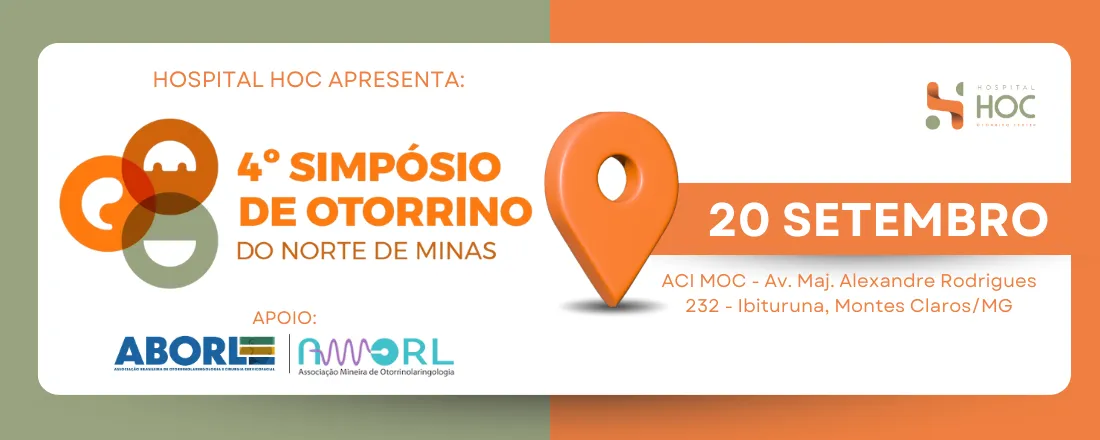 IV SIMPÓSIO EM OTORRINOLARINGOLOGIA DO NORTE DE MINAS