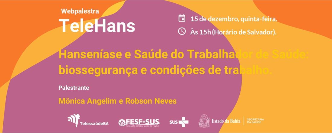 Webpalestra:Hanseníase e Saúde do Trabalhador de Saúde: biossegurança e condições de trabalho.