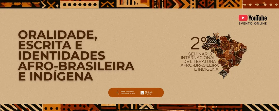 2º SEMINÁRIO INTERNACIONAL DE LITERATURA AFRO-BRASILEIRA E INDÍGENA