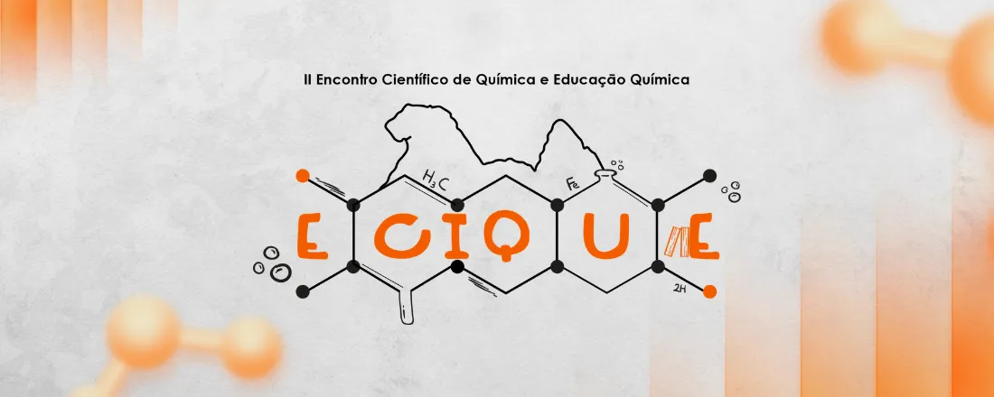 II Encontro Científico de Química e Educação Química